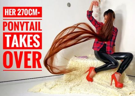 HER 270CM+ PONYTAIL TAKES OVER – Real-Life Rapunzel Hair Experience