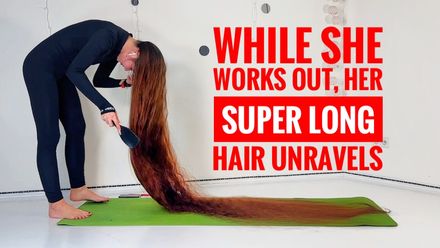 THE LONGER SHE WORKS OUT, THE MORE HER SUPER LONG HAIR UNRAVELS
