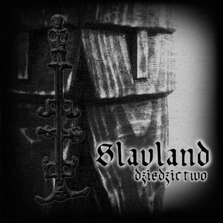 Slavland - Dziedzictwo (CD)