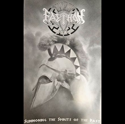 Faethon - Summoning the Spirits of the Past (Tape)