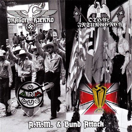 Dragón De Hierro / Othal Insurgency – A.R.M. &amp; Bund Attack (CD)