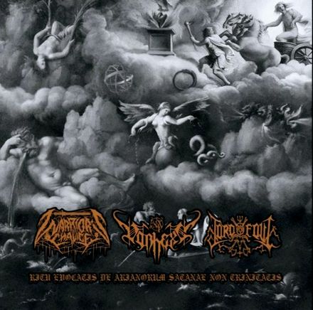Warrior&#x27;s Chalice / Lord Foul / Von Hexe - Ritu Evocatis De Arianorum Satanae Non Trinitatis (CD)