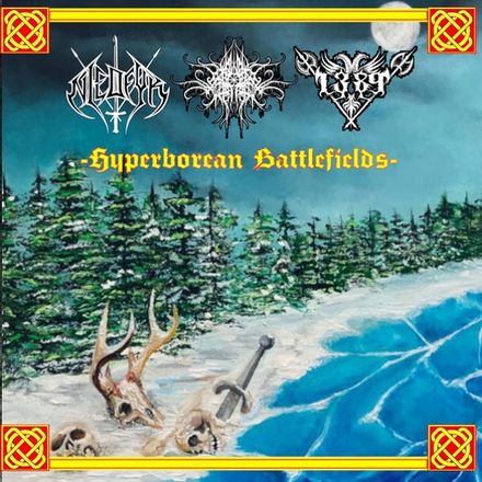 1389 / Necro Forest / Niedfyre - Hyperborean Battlefields (CD)