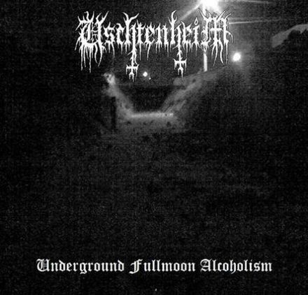 Uschtenheim - Underground Fullmoon Alchoholism (CD)