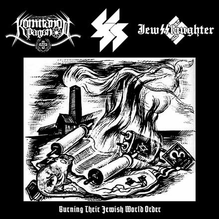 88 / Kommando Pagano / JewSSlaughter - Burn Their Jewish World Order (CD)