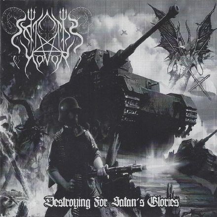 Satanic Honor - Destroying for Satan&#x27;s Glories (CD)