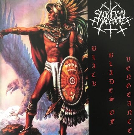 Sacrificial Massacre - Black Blades of Vengeance (CD)