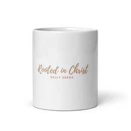 Rooted In Christ Morning Coffee Mug
