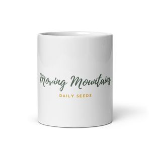 Moving Mountains Morning Coffee Mug