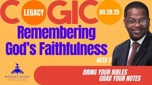 Remembering God&#x27;s Faithfulness