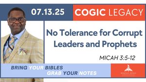 No tolerance for corrupt leaders and prophets