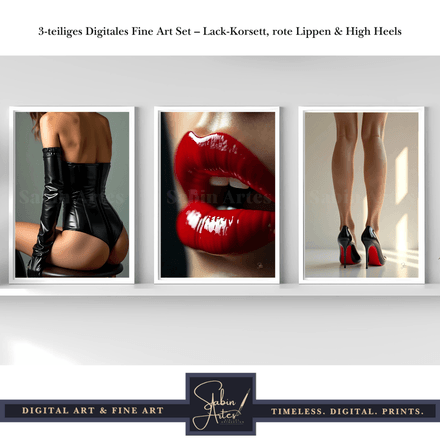 3-teiliges Digitales Fine Art Set – Lack-Korsett, rote Lippen &amp; High Heels