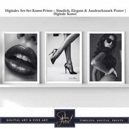 Sinnliches 3er-Set Schwarz-Weiß Fashion &amp; Beauty Poster | Digitale Kunst | High Heels, Verführerisch