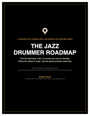 The Jazz Drummer Roadmap: A Curated Guide to 400+ Jazz Drum Q Tips Lessons