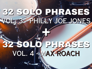 Drum Set Solo Vocabulary Vol. 3 &amp; Vol. 4