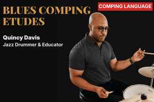 Melodic Comping Etudes - BLUES FORM