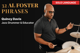Drum Set Solo Vocabulary – Vol. 6: 16 AL FOSTER Phrases