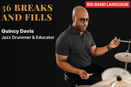 36 Big Band Breaks & Fills: Drum Set Language from the Greats