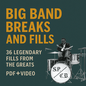36 Big Band Breaks &amp; Fills: Drum Set Language from the Greats