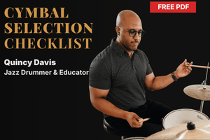 Cymbal Selection Checklist for Drummers (FREE Download)