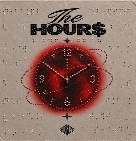 MOSLEY BROTHERS - THE HOUR$ (SAMPLES)