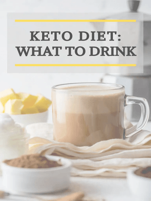Keto Diet What To Drink