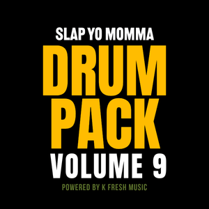 Slap Yo Momma Drum Pack Vol. 9