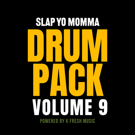 Slap Yo Momma Drum Pack Vol. 9