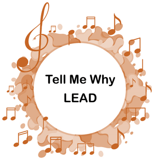 Tell Me Why LEAD