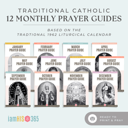 12 Monthly Prayer Guide BUNDLE - Traditional Catholic Prayer