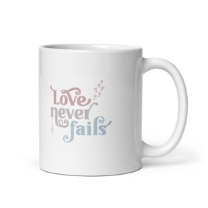Love Never Fails Mug