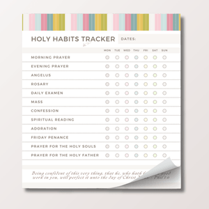 Holy Habits Tracker Notepad for Traditional Catholic Daily and Weekly Prayer Habits | Checklist Devo