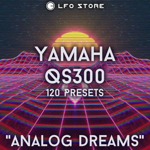 Yamaha QS300 - "Analog Dreams" Soundset 120 Presets