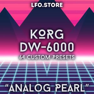 KORG DW-6000 - “Analog Pearl” Soundset 64 Custom Presets