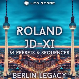 Roland JD-XI - "Berlin Legacy" Soundset 64 Presets &amp; Sequences