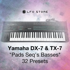 Yamaha DX-7 &amp; TX-7 – “Pads Seq’s Basses”