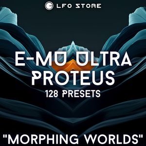 E-MU Ultra Proteus - "Morphing Worlds" Soundset 128 Presets