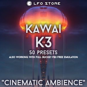 Kawai K3 - "Cinematic Ambience" Soundset
