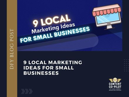 9 Local Marketing Ideas for Small Businesses