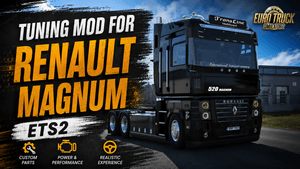 Renault Magnum Tuning ETS 2
