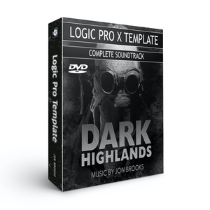 Logic Pro X Template on DVD | DARK HIGHLANDS (Complete Film Soundtrack) Jon Brooks - Film Composer