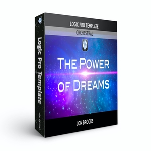 Logic Pro Template Download THE POWER OF DREAMS 🎵 (Jon Brooks Music) Orchestral Film Music