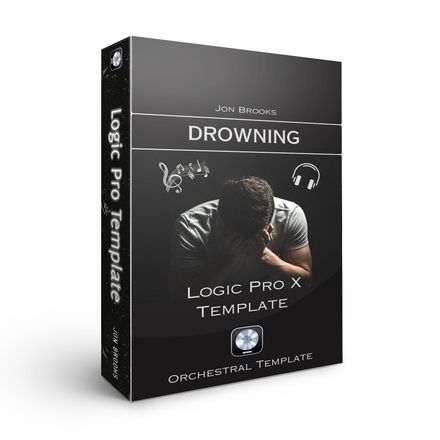 Logic Pro Template Download DROWNING (Emotional and Sad Orchestral Music) JON BROOKS MUSIC