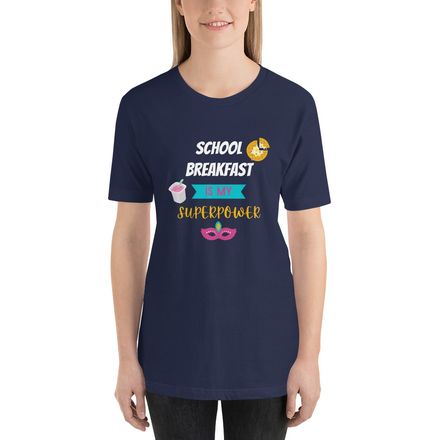 School Breakfast is My Superpower T-Shirt Design 1