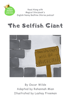 The Selfish Giant