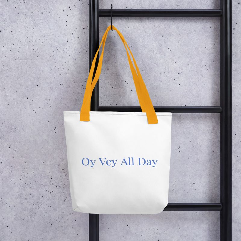 Oy Vey All Day Tote (Version 2) 