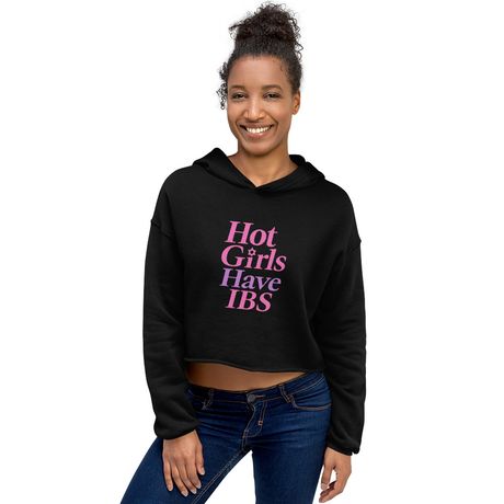 Hot Girls Have IBS (Cropped Hoodie)