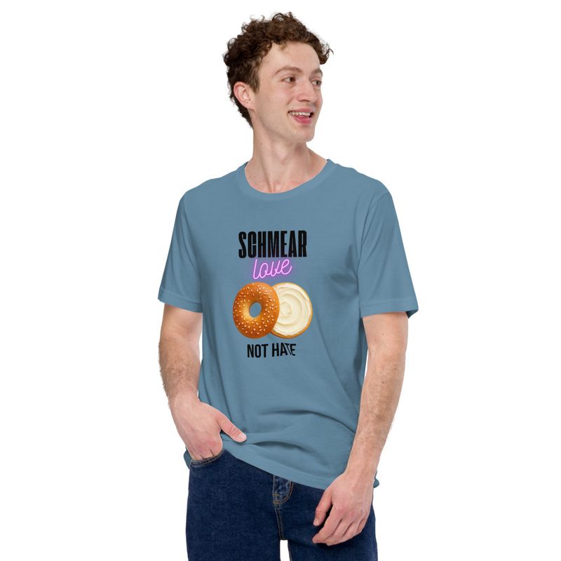 Schmear Love Not Hate (Unisex Graphic Tee) 