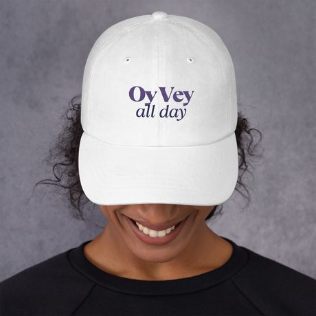 Oy Vey All Day Hat