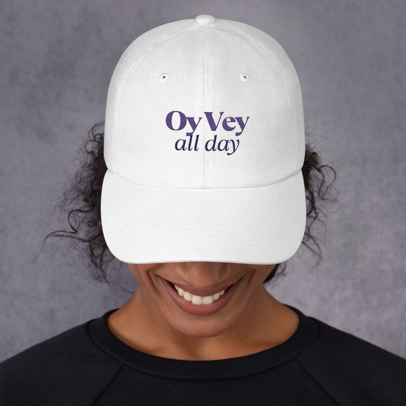 Oy Vey All Day Hat